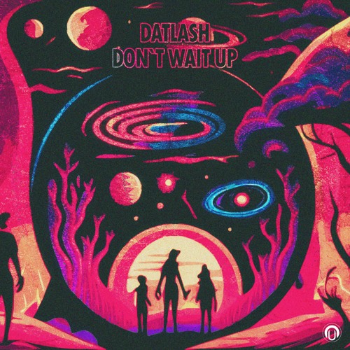 Datlash - Don`t Wait Up [NUTEK RECORDS]