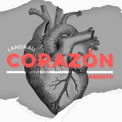 Landrau - Corazon Abierto Beat by Stanley On The Beat