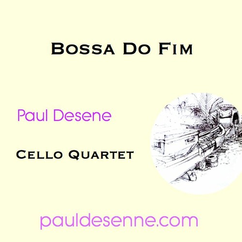 Bossa Do Fim - Cello Quartet
