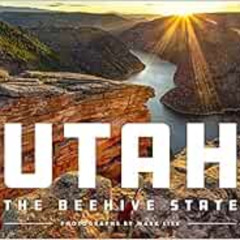 [Access] PDF 📪 Utah: The Beehive State by Mark Lisk EBOOK EPUB KINDLE PDF