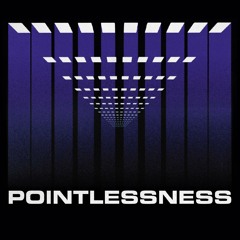 Pointlessness