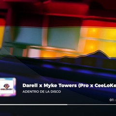 Darell x Myke Towers - ADENTRO DE LA DISCO (Pro x CeeLoKey)
