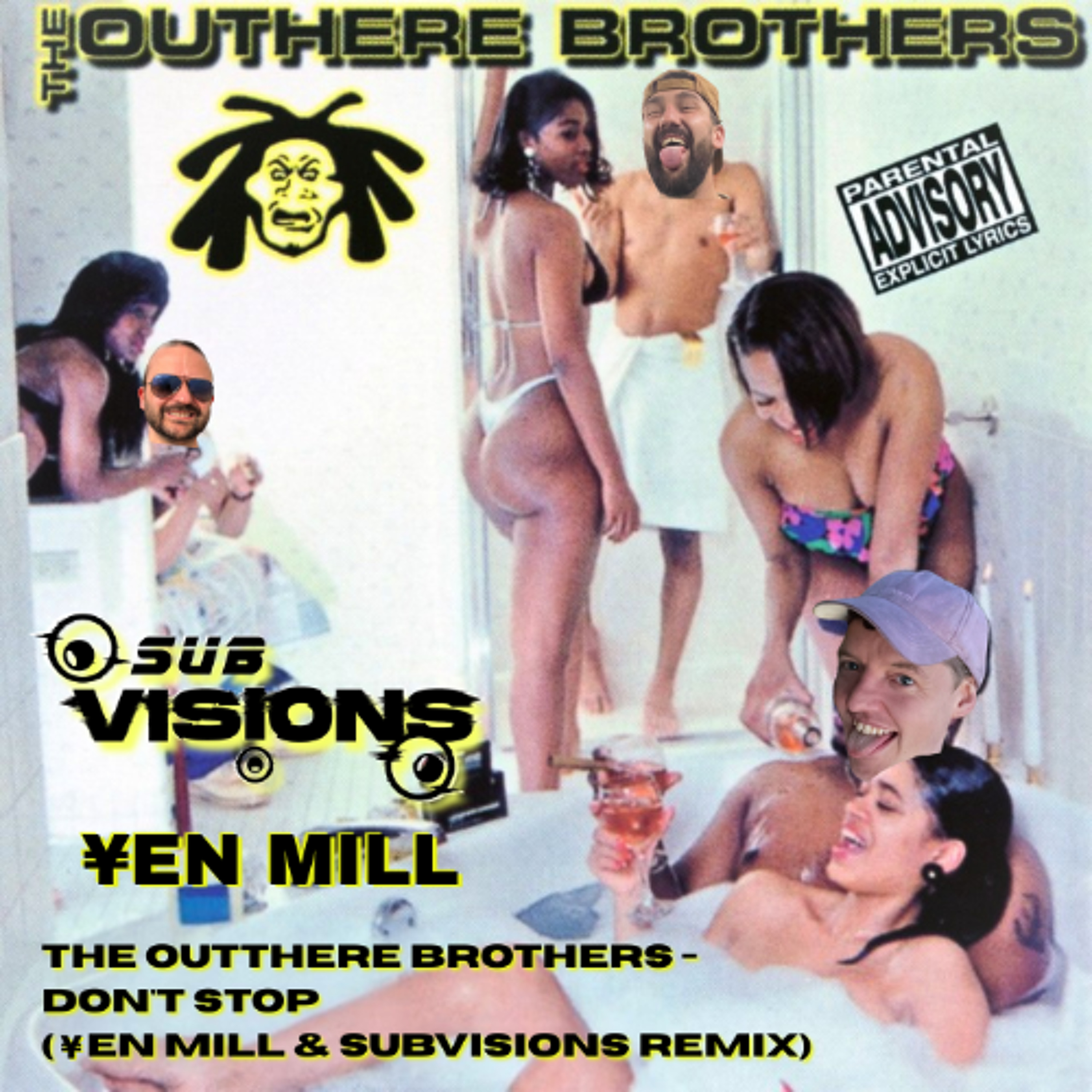 The Outhere Brothers - Don't Stop (Yen Mill & Subvision) (Extended Mix) - FREE DOWNLOAD episode artwork