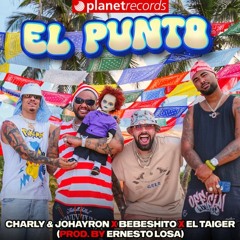 Charly Ft Taiger & Varios - El Punto (Dj Salva Garcia & Antonio Colaña 2024 Edit)