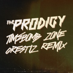 The Prodigy - Timebomb Zone (Orestiz Remix)