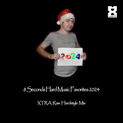 XTRA Raw Hardstyle Favorites 2024