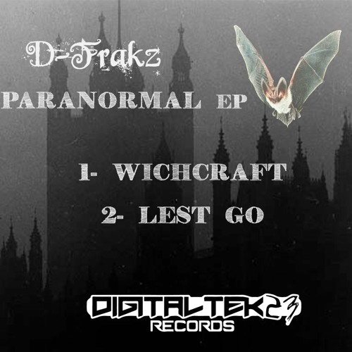 D - Frakz - Lest Go (DigitalTek23 Rec.)