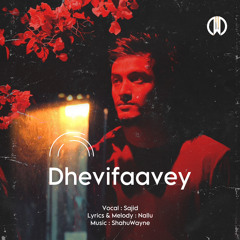 Dhevifaavey - Sajid