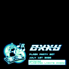 OXXY @ PLAZA PARTY 2025
