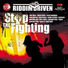 Stop The Fighting Riddim Mix (FlashBack) 2022