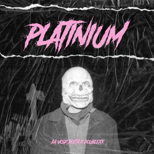Da Vosk Docta - Platinium(ft. DoubleXX)