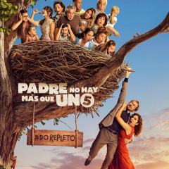 Padre no hay más que uno 5 (2025) Online en Español Latino HD - Cuevana 3