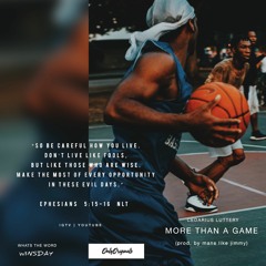 What's The Word WINSDAY: S1EP4 "MORE THAN A GAME (Prod. By Mans Like Jimmy)