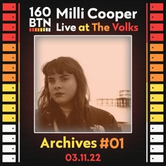 Milli Cooper Live 03/11/22 @ The Volks