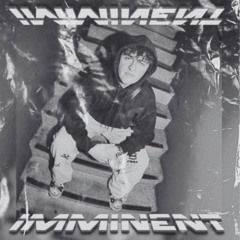 IMMINENT | FREE