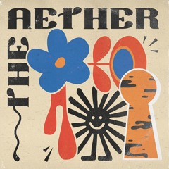 The Aether - Saturdaze [Full Tape]