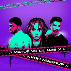 Matue vs Lil Nas X - Industry Quer Voar  (KVSH Edit)