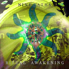 #NinePaths - Ritual Awakening [דת ורוחניות]