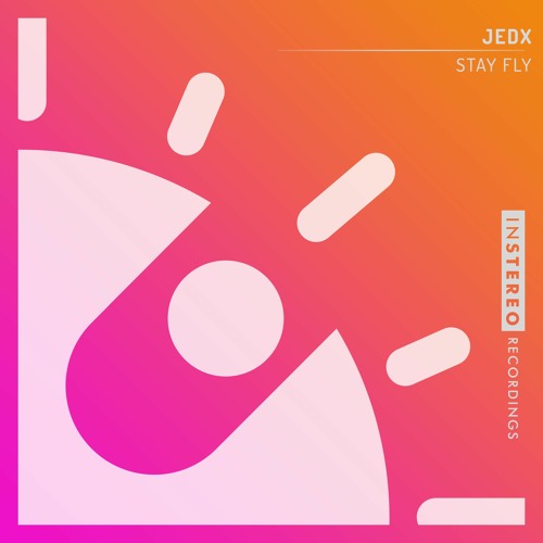 JedX "Gotta Stay Fly"