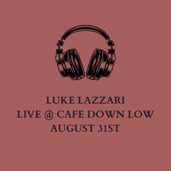 LIVE August 31st 2025