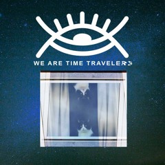 We Are Time Travelers - WATT 12022022 - Backstage radio GRK take-over (ALIENNA & DimitriX)