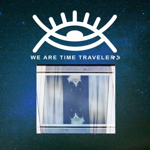 We Are Time Travelers - WATT 12022022 - Backstage radio GRK take-over (ALIENNA & DimitriX)