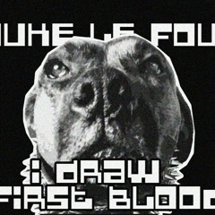 Duke Le Fou - I Draw First Blood (Original Mix)