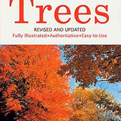 Get KINDLE ✉️ Trees: Revised and Updated (A Golden Guide from St. Martin's Press) by