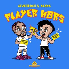 Levenkhan & Dead X - Player H8rs