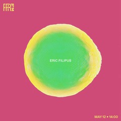 RRFM • Eric Filipus • 12-05-2022