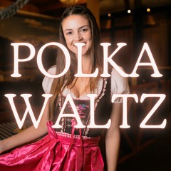 Polka Waltz