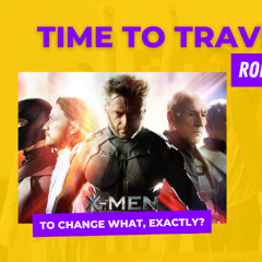 X-Men: Days of Future Past - RPC #16 from July 2013