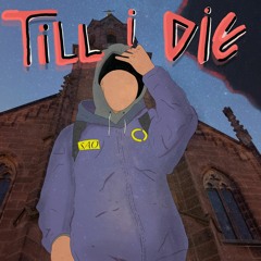 TilL i DiE