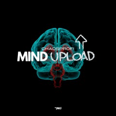Mind Upload (OUT NOW on 7SD Records!)