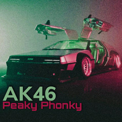 Peaky Phonky