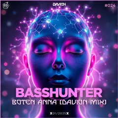 Basshunter - Boten Anna (Davion Hypertechno Remix)