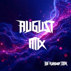 Mix August By Kondor DBK DJ