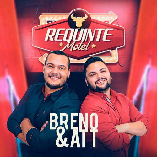 Requinte Motel - Breno & Att