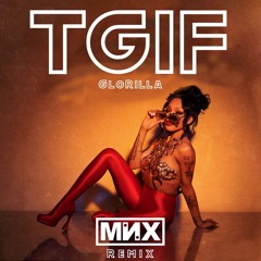 Glorilla - "TGIF" (MNX Remix)