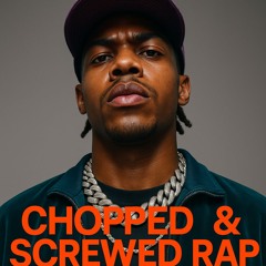 Slow it down (Chopped & Screwed Rap reload)