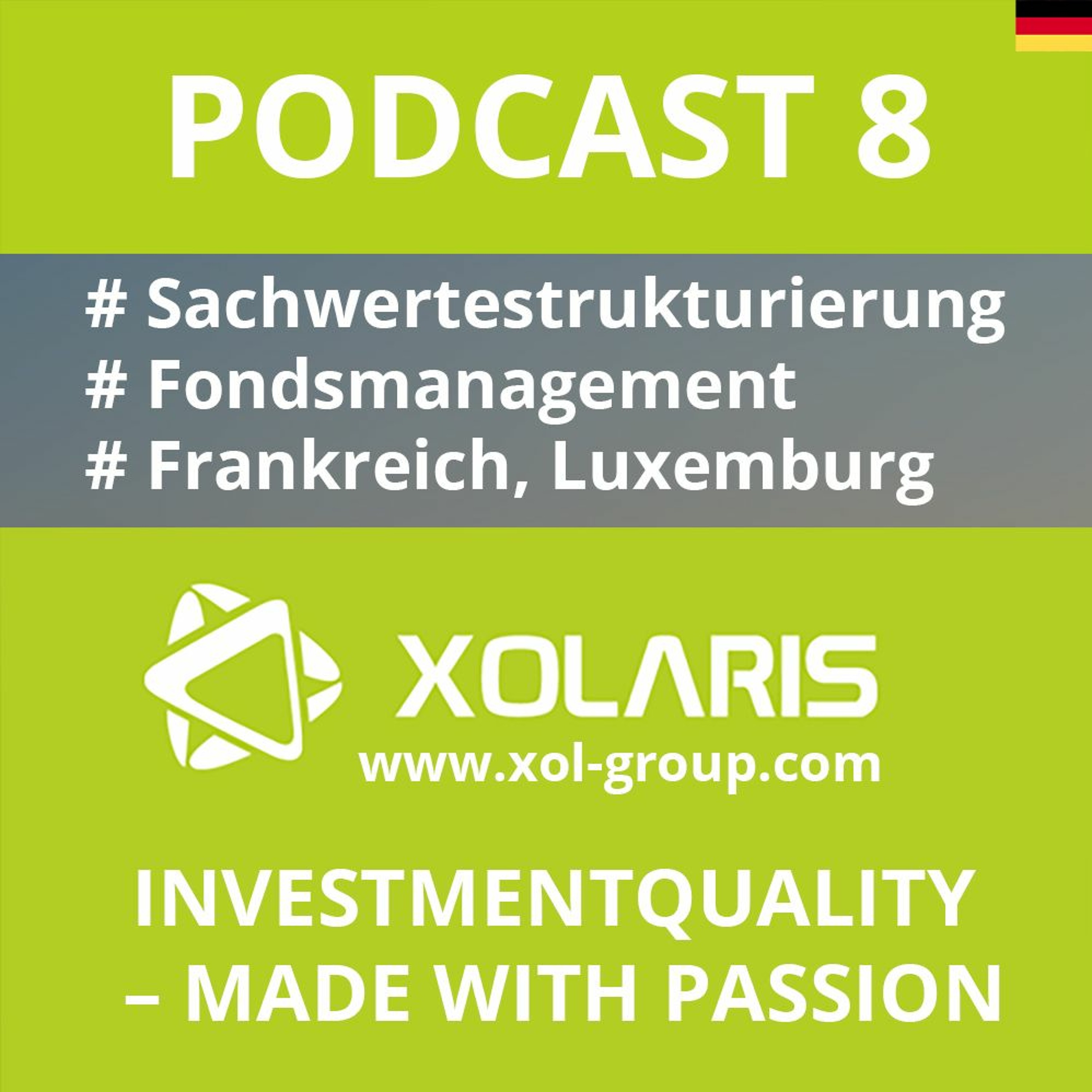 XOLARIS Group Podcast #capital #invest #asset #AIFM
