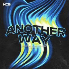 Vikkstar, Syn Cole & KDH - Another Way (ft. Joe Jury) [NCS Release]