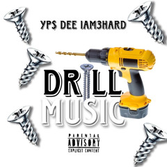 Drill Music (ft. 3 Hard)