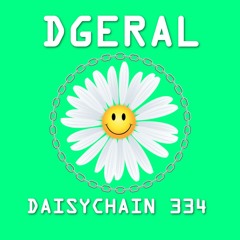 Daisychain 334 - DGERAL