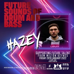 HAZEY Mini Mix 2022 - Future Sounds of D&B