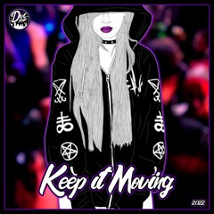 Keep it moving (Original Mix)