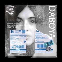 Silvia Pérez Cruz - Loca (DABOYA TECHNO EDIT) [FREE DOWNLOAD]