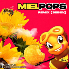 Miel Pops - REMIX (SEBEN)