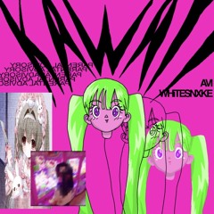 Kawaii(feat.WHITESNXKE)
