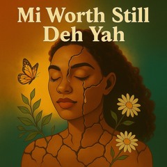 Mi-Worth-Still-Deh-Yah.mp3